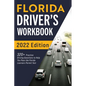 Florida Driver's Workbook: 320+ Practice Driving Questions to Help You Pass the Florida Learner's Permit Test - Paperback