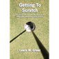Getting To Scratch - Paperback