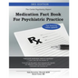 Medication Fact Book for Psychiatric Practice - Paperback