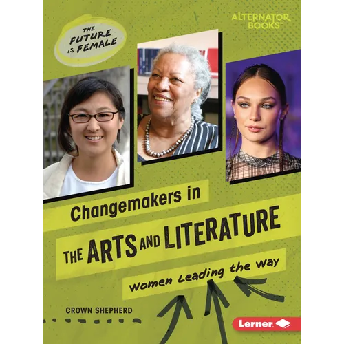 Changemakers in the Arts and Literature: Women Leading the Way - Paperback