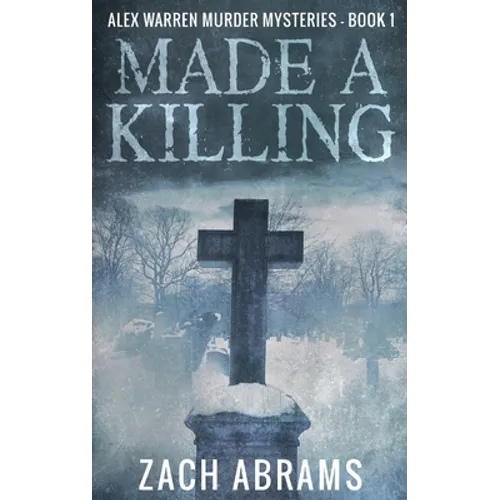 Made A Killing - Hardcover