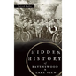Hidden History of Ravenswood and Lake View - Hardcover
