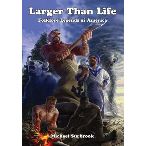Larger Than Life: Mutants & Masterminds Edition - Paperback