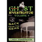 Ghost Investigator Volume 9 Back from the Dead - Paperback