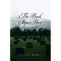 The Buck Stops Here - Paperback