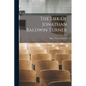 The Life Of Jonathan Baldwin Turner - Paperback