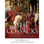 The Cossacks: The History and Legacy of the Legendary Slavic Warriors - Paperback