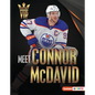 Meet Connor McDavid: Edmonton Oilers Superstar - Library Binding