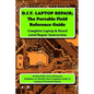 D.I.Y Laptop Repair; The Portable Field Reference Guide - Paperback