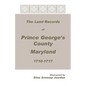 The Land Records of Prince George's County, Maryland, 1710-1717 - Paperback