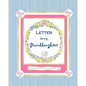 Letter to my Granddaughter: a Gift of Memories for my Grandchild - Paperback