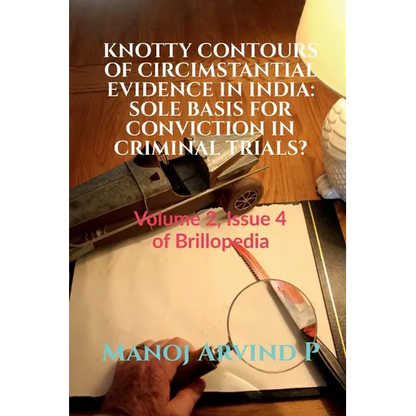 Knotty Contours of Circimstantial Evidence in India - Paperback