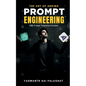 Prompt Engineering: The Art of Asking: Master Generative AI Tools Like ChatGPT & MidJourney - Paperback