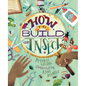 How to Build an Insect - Hardcover