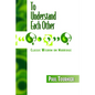 To Understand Each Other - Paperback