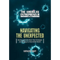 The American Entrepreneur Volume II: Navigating the Unexpected - Hardcover