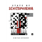 State of Schizophrenia - Paperback