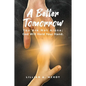 A Better Tomorrow - Paperback