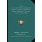 The King On His Throne Or Power Of Will Through Direct Mental Culture: In Five Parts (1900) - Paperback