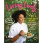 Living Lively: 80 Plant-Based Recipes to Activate Your Power and Feed Your Potential - Hardcover