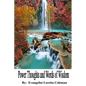 Power Thoughts and Words of Wisdom - Paperback