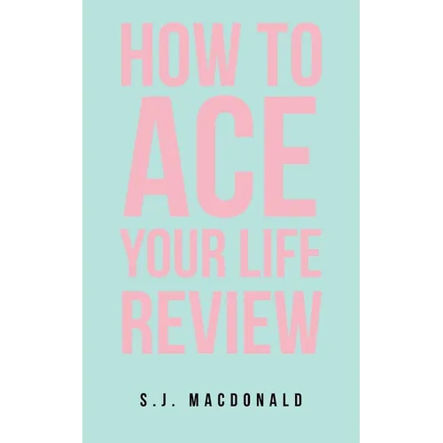 How To Ace Your Life Review - Paperback