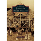Juniata's River Valleys - Hardcover