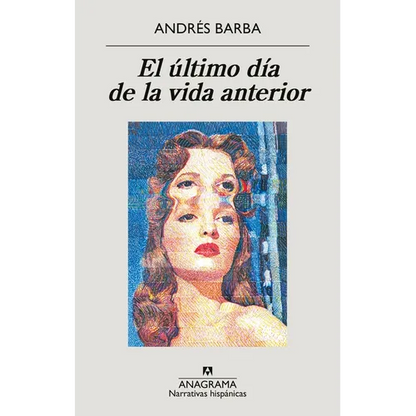 Ultimo Dia de la Vida Anterior, El - Paperback