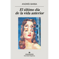 Ultimo Dia de la Vida Anterior, El - Paperback