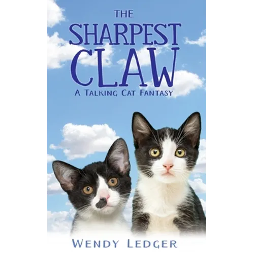 The Sharpest Claw: A Talking Cat Fantasy - Paperback
