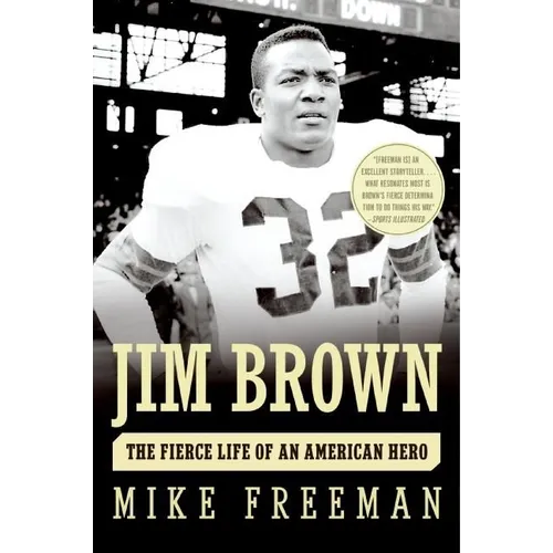 Jim Brown: The Fierce Life of an American Hero - Paperback