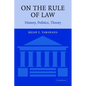 On the Rule of Law: History, Politics, Theory - Paperback