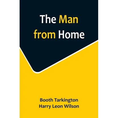 The Man from Home - Paperback