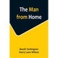 The Man from Home - Paperback