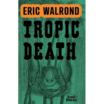 Tropic Death - Paperback