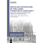 Secular Schooling in the Long Twentieth Century?: Christianity and Education in Norway, Sweden, and the Netherlands - Hardcover