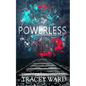 Powerless - Paperback