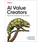 AI Value Creators: Beyond the Generative AI User Mindset - Paperback