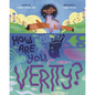 How Are You, Verity? - Hardcover