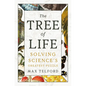 The Tree of Life: Solving Science's Greatest Puzzle - Hardcover
