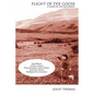 Flight of the Goose: a Story of the Far North - Paperback