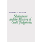 Shakespeare and the Mystery of God's Judgments - Paperback
