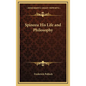 Spinoza His Life and Philosophy - Hardcover