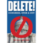 Delete!: Congress, Over & Out - Paperback