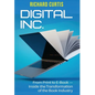 Digital Inc.: From Print to E-Book-Inside the Transformation of the Book Industry - Hardcover