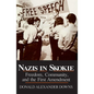 Nazis in Skokie: Freedom, Community, and the First Amendment - Paperback