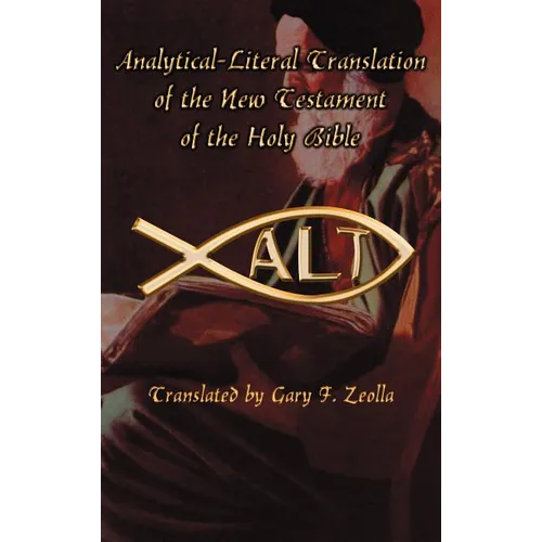 Analytical-Literal Translation of the New Testament-OE - Hardcover