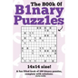 The Book Of Binary Puzzles: 14x14 - Paperback