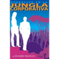 Sobrevive en la Jungla Corporativa: Etiqueta de Negocios - Paperback