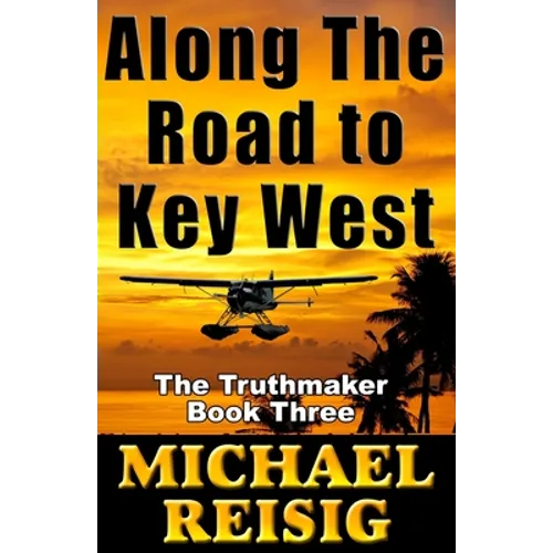 Along The Road To Key West - Paperback
